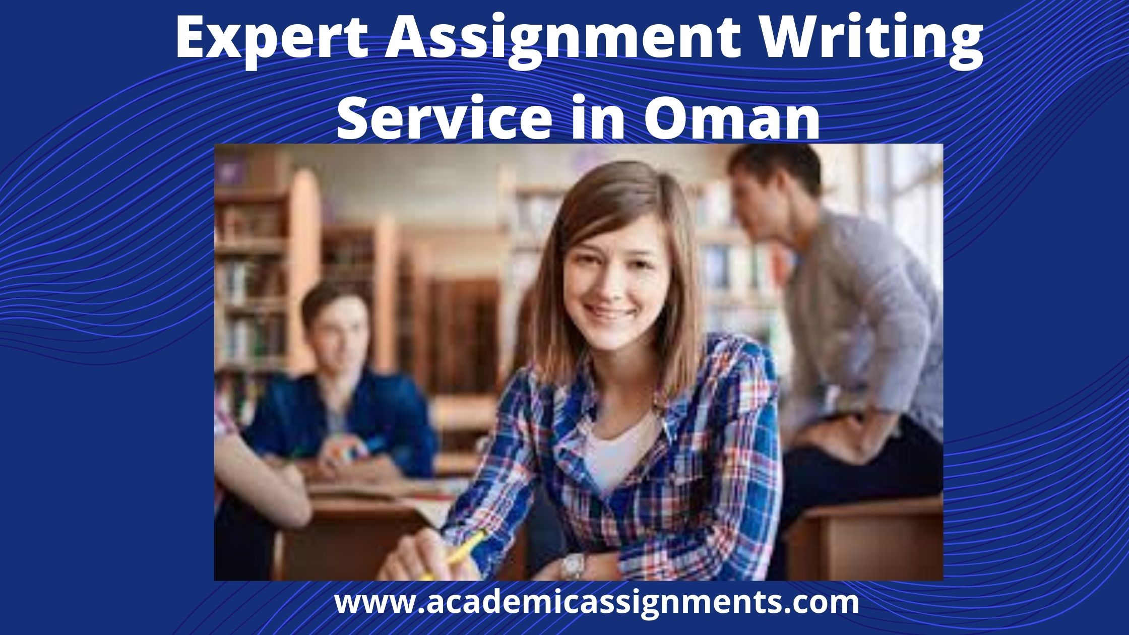 Expert Assignment Writing Service in Oman