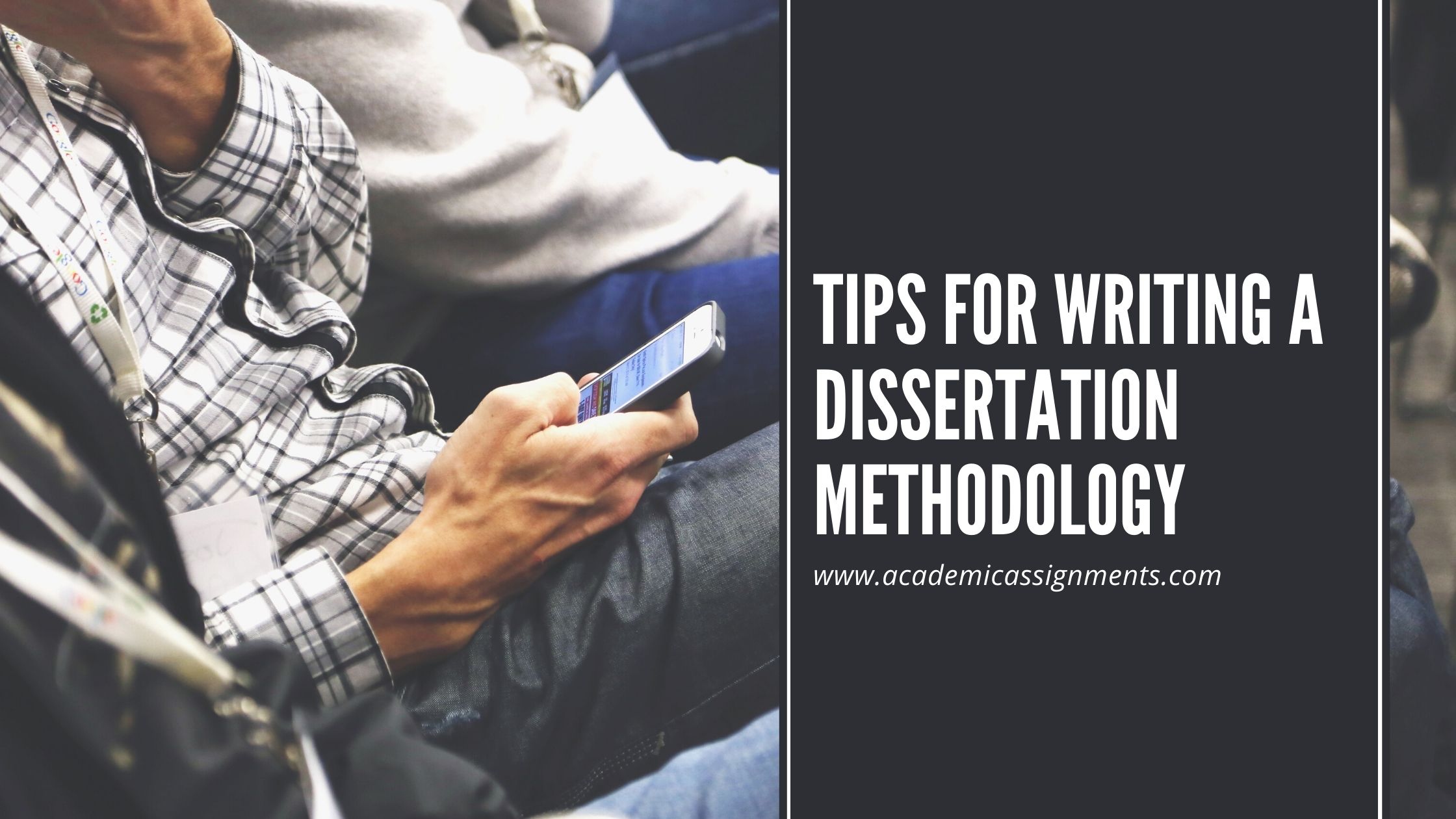 Tips for writing a dissertation methodology