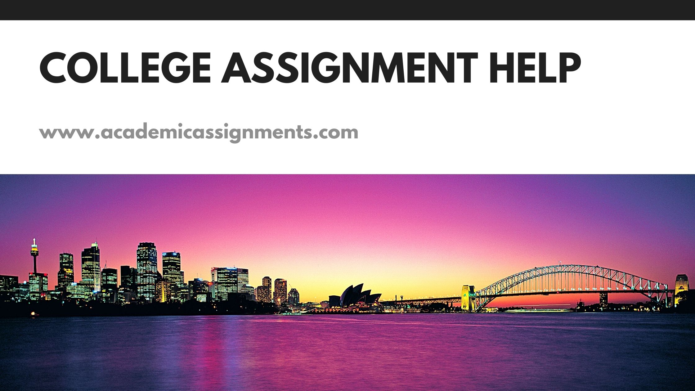 Best College Assignment Help By Academic Assignments