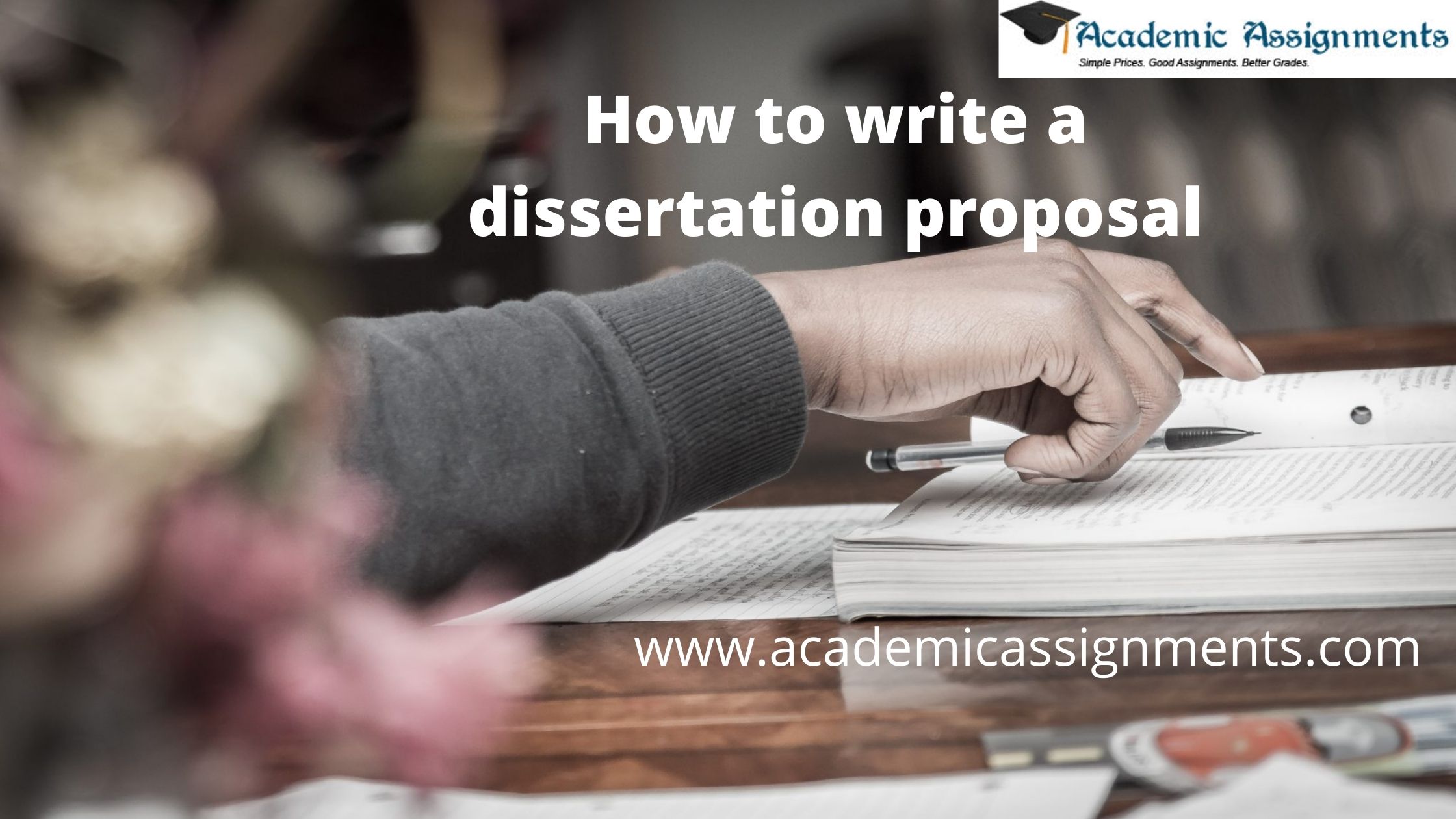 How to write a dissertation proposal