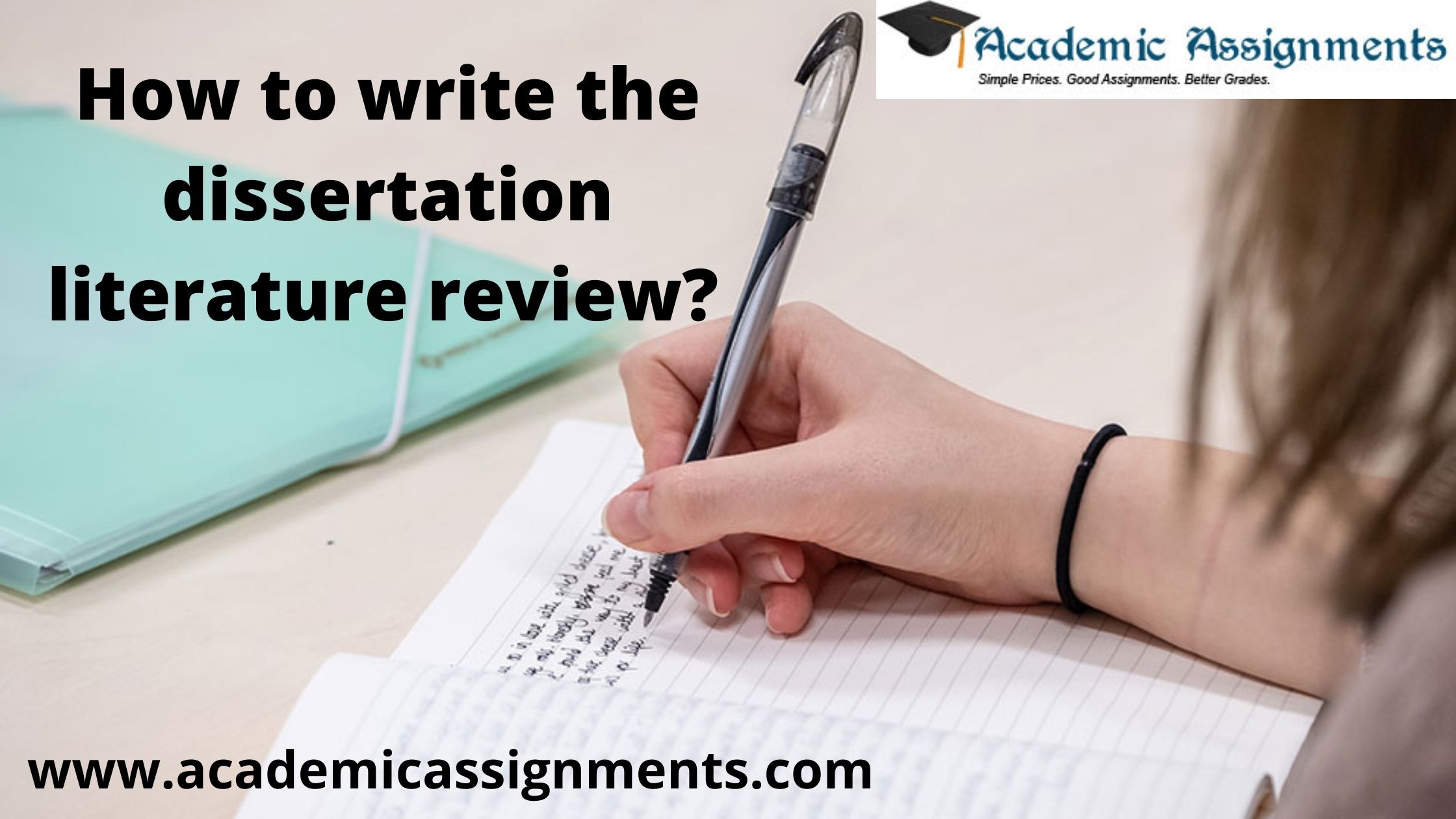How to write the dissertation literature review? 