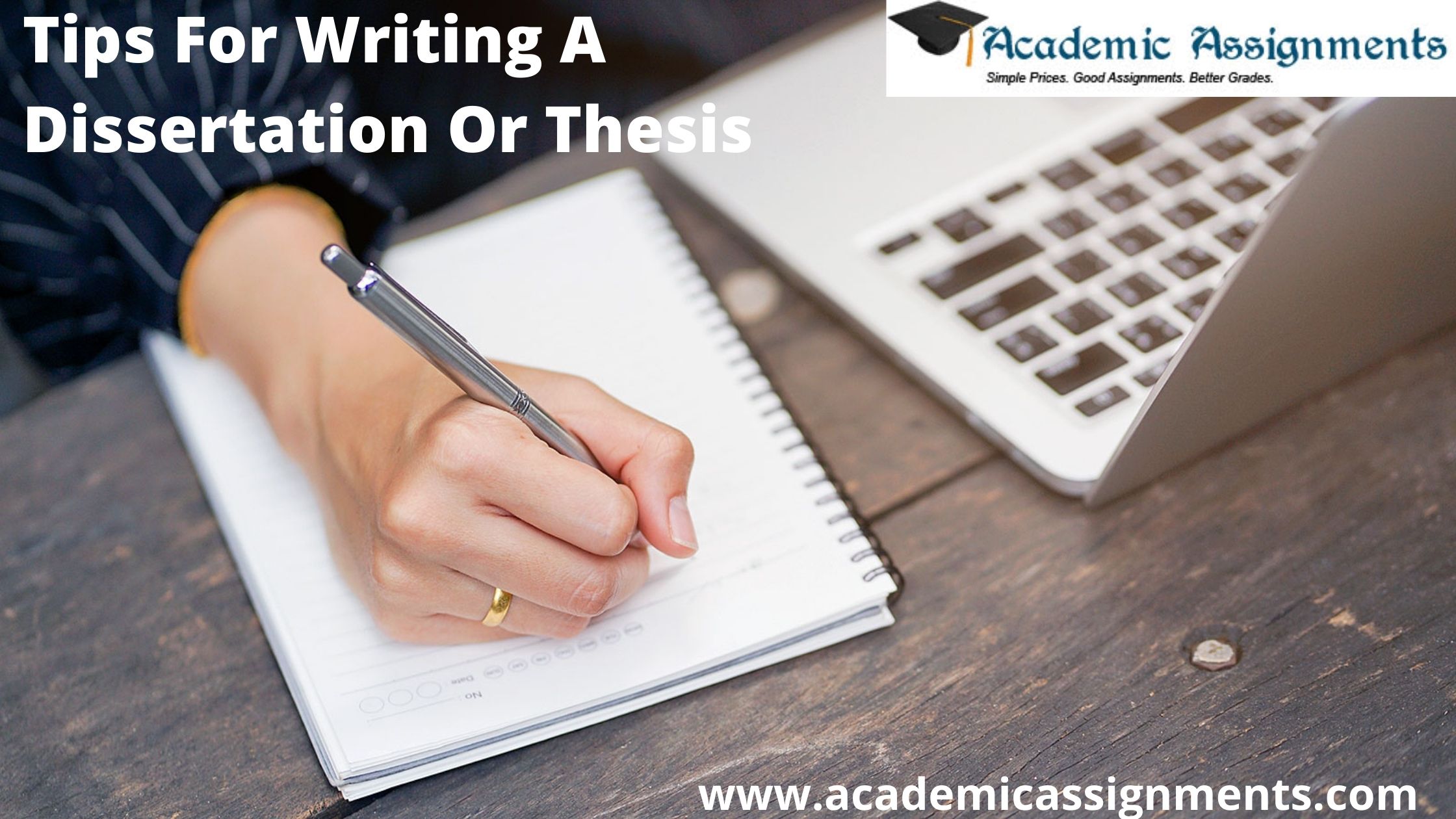 Tips For Writing A Dissertation Or Thesis