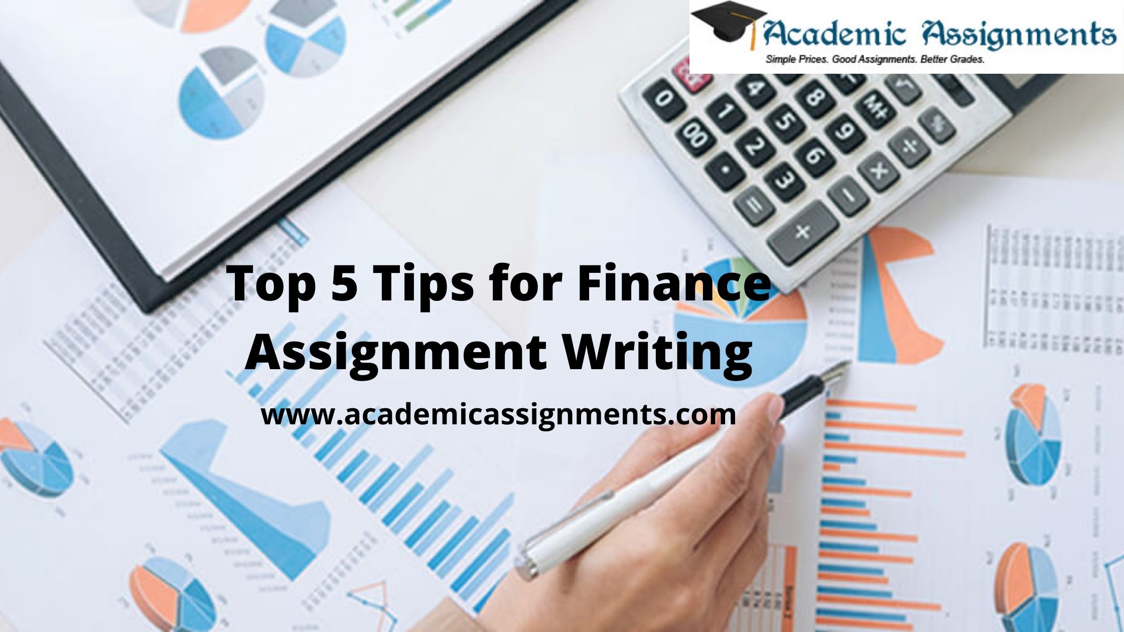Top 5 Tips for Finance Assignment Writing