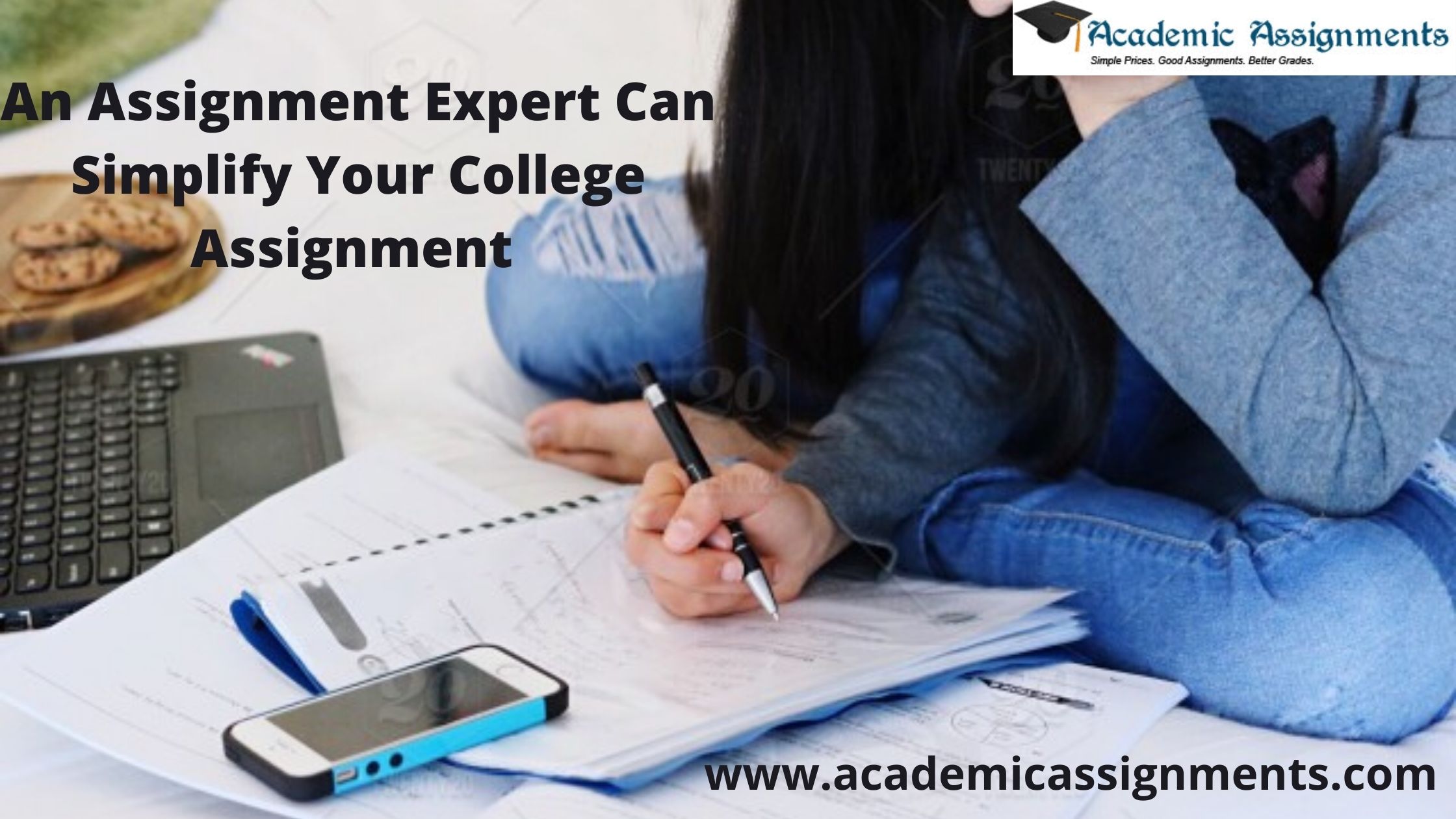 An Assignment Expert Can Simplify Your College Assignment