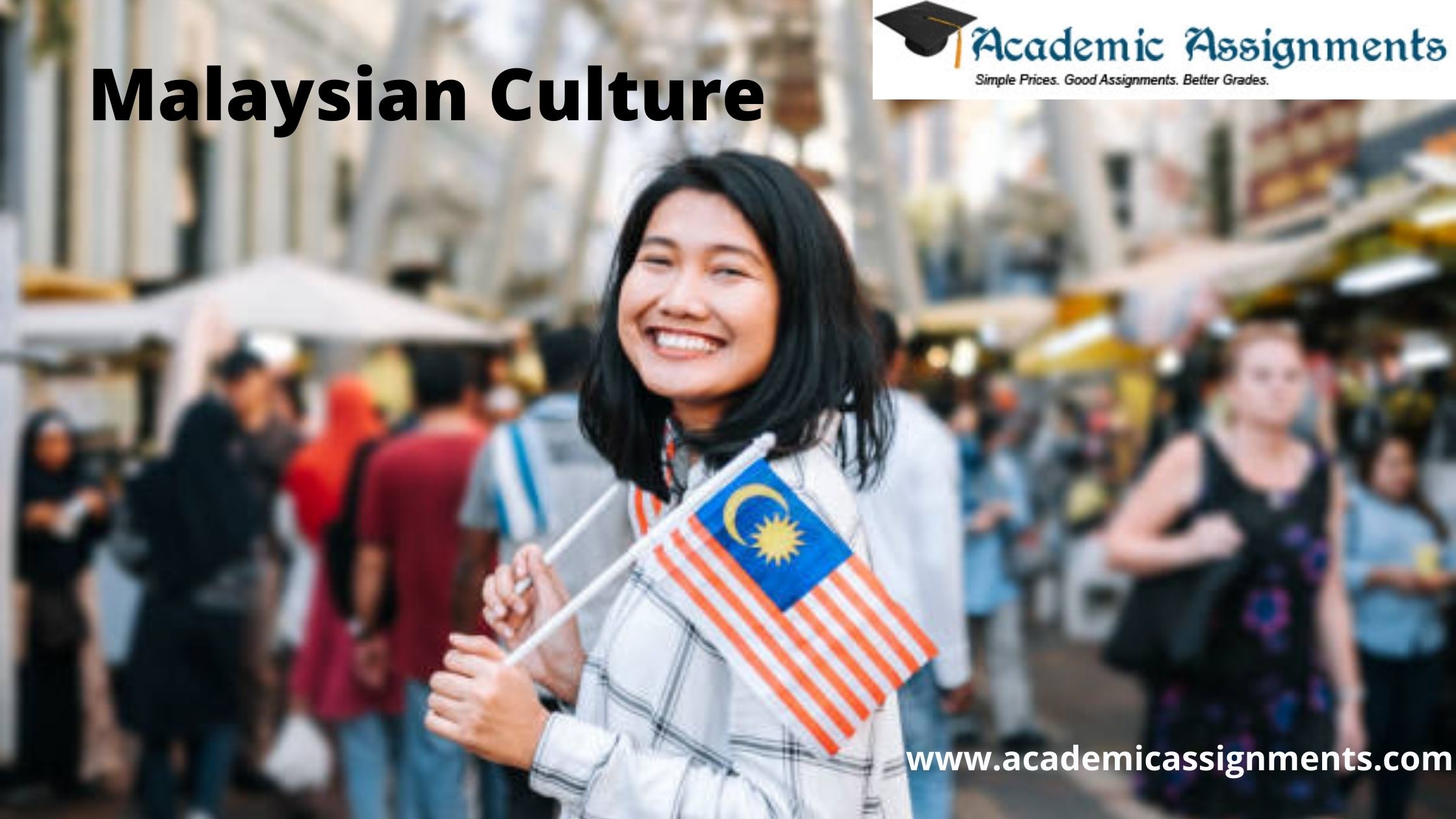 Malaysian Culture