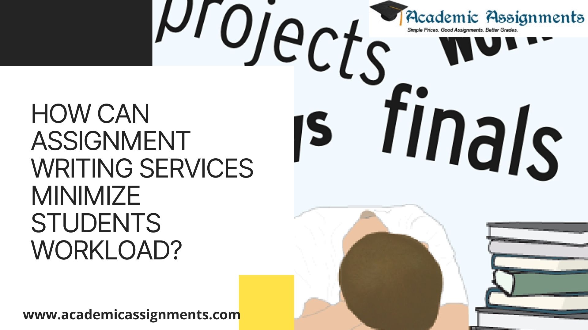 HOW CAN ASSIGNMENT WRITING SERVICES MINIMIZE STUDENTS WORKLOAD