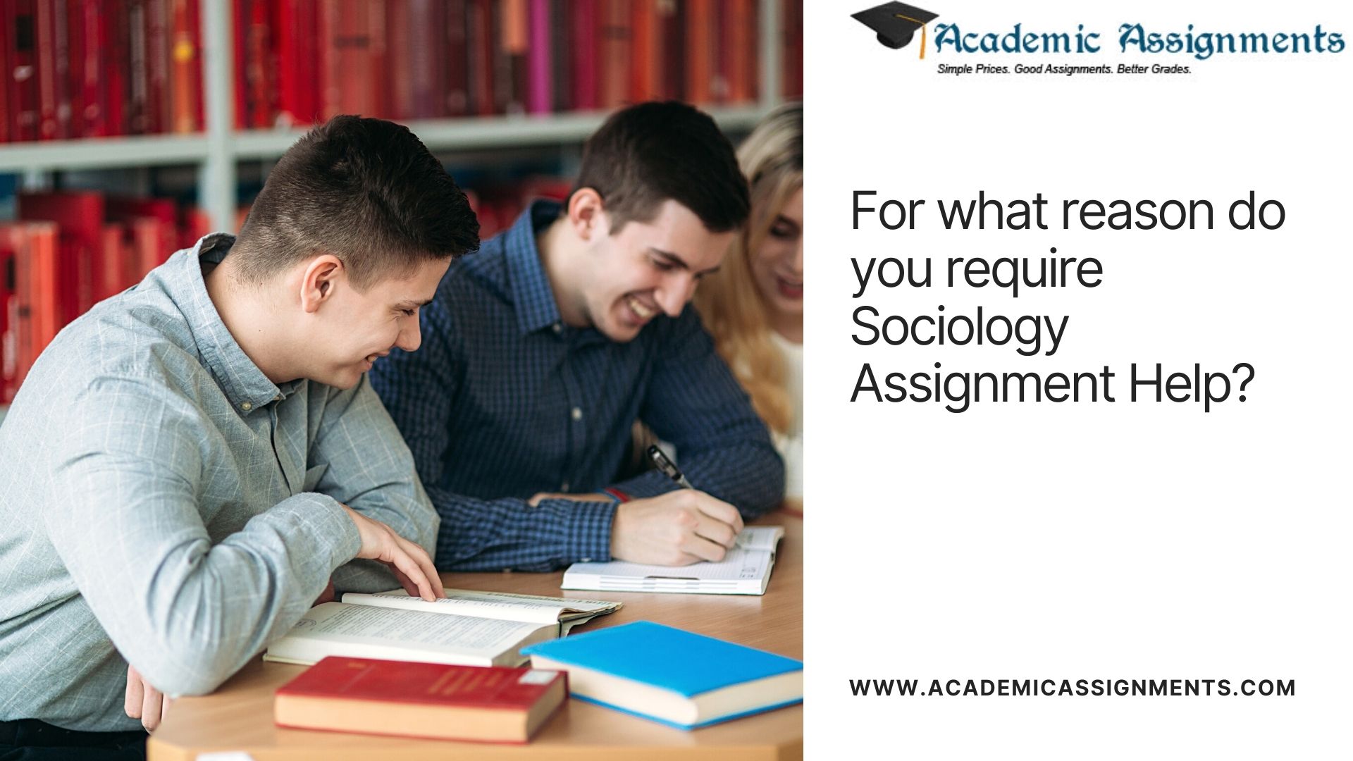 For what reason do you require Sociology Assignment Help