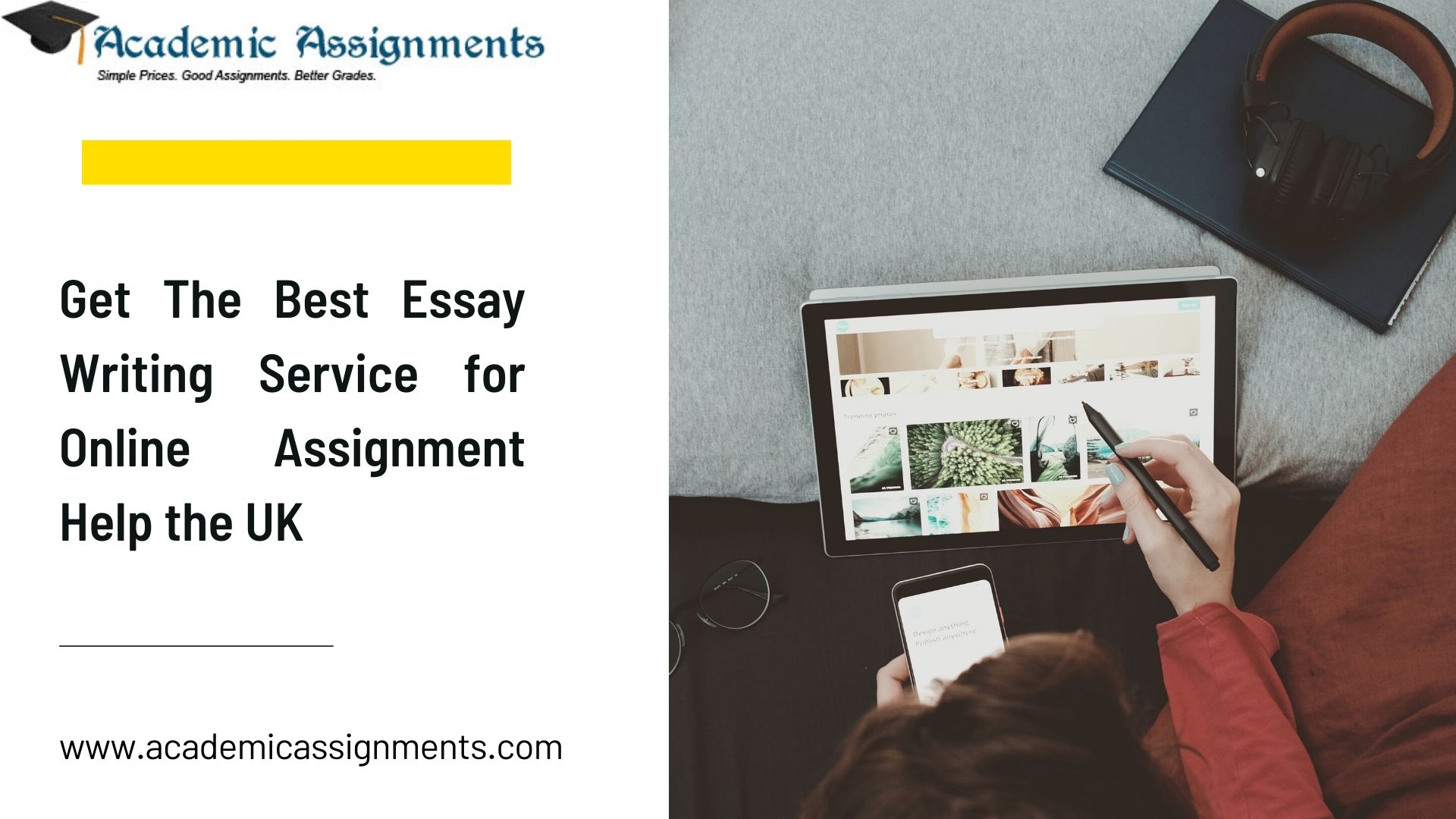 Get The Best Essay Writing Service for Online Assignment Help the UK