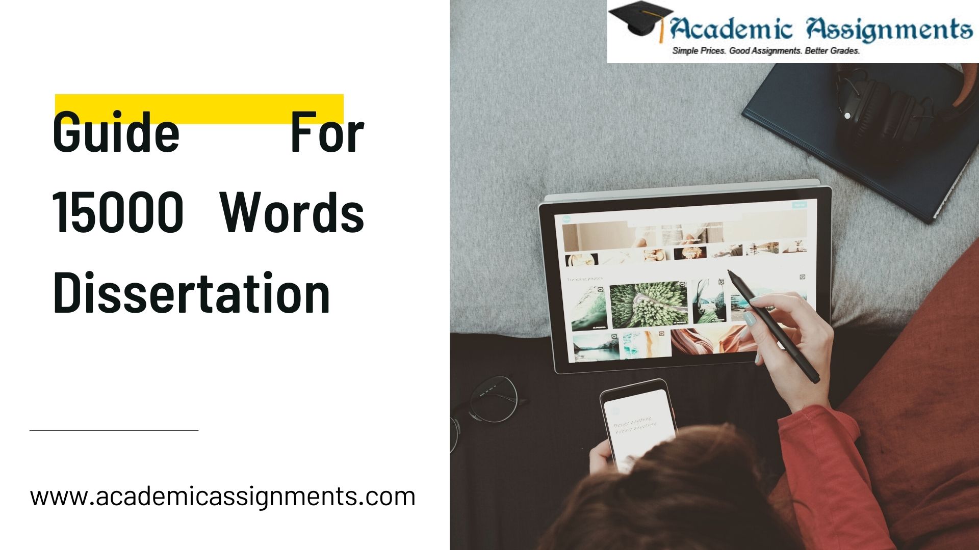 Guide For 15000 Words Dissertation