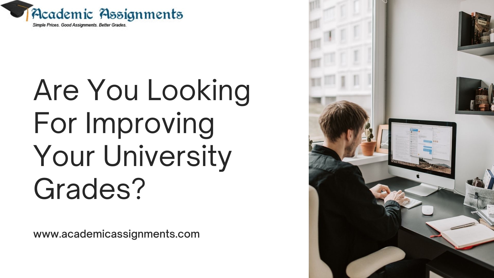 Are You Looking For Improving Your University Grades