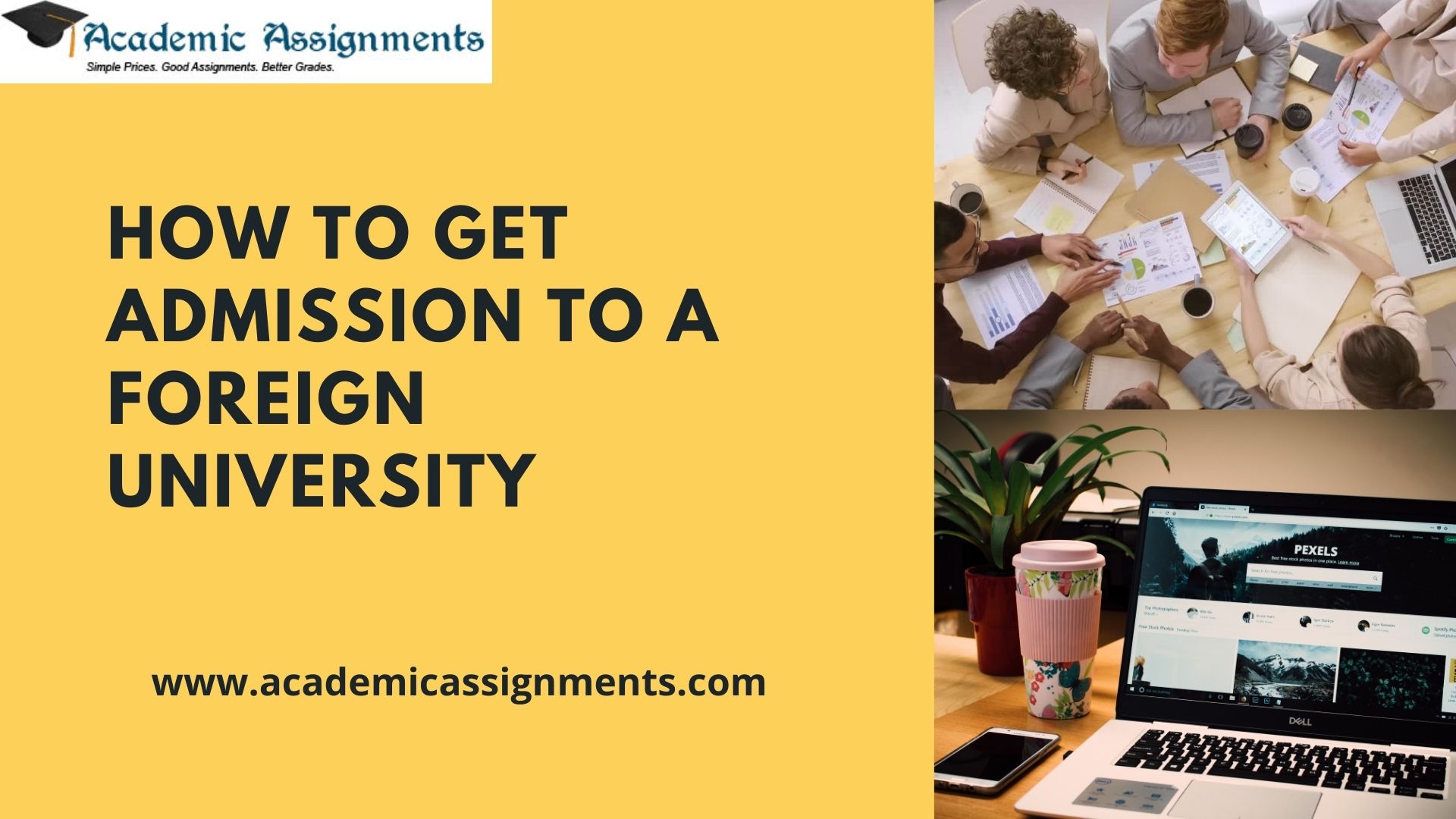 HOW TO GET ADMISSION TO A FOREIGN UNIVERSITY