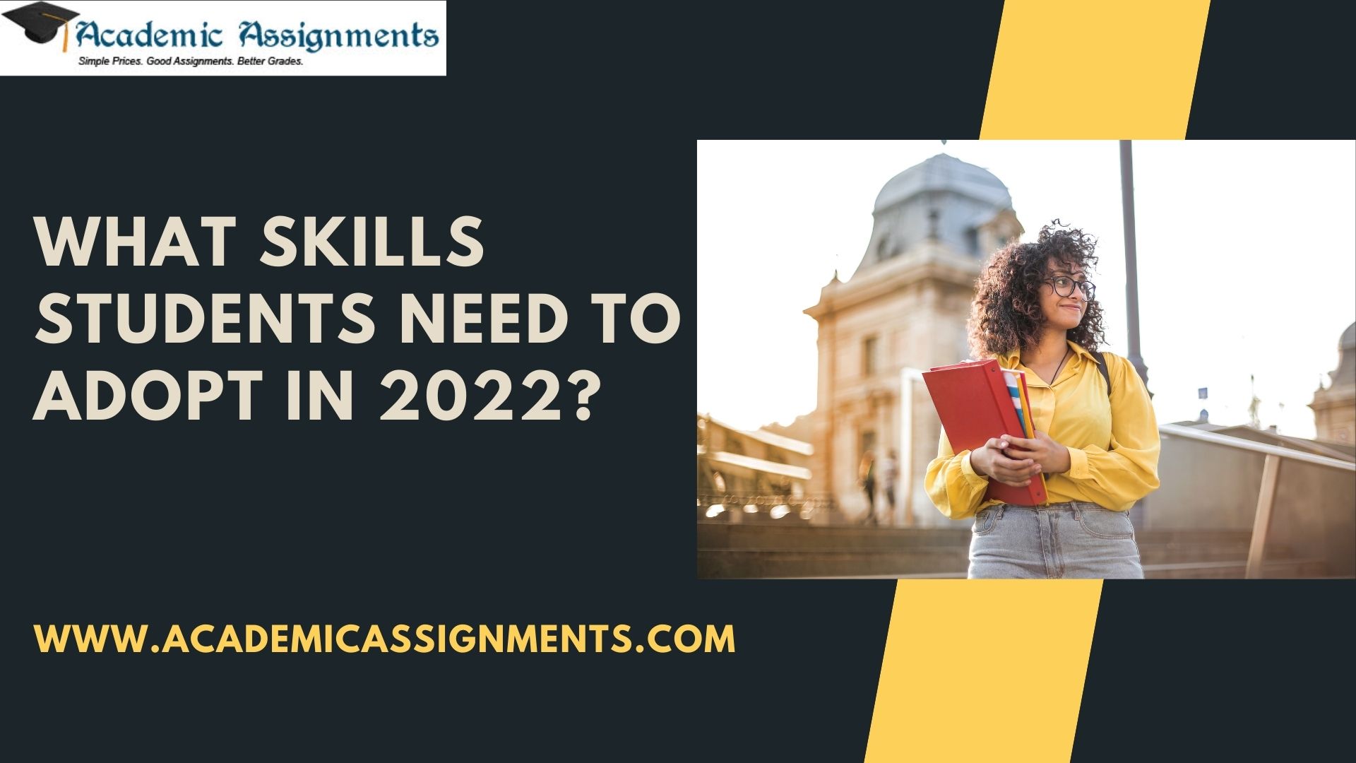 What Skills Students Need To Adopt In 2022