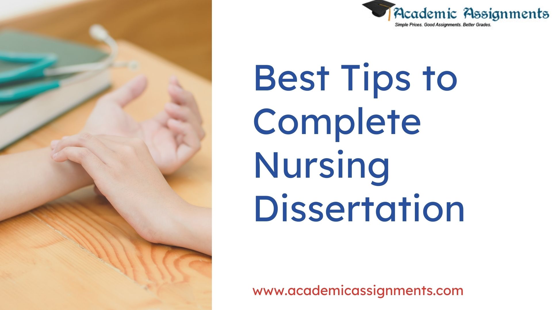 Best Tips to Complete Nursing Dissertation