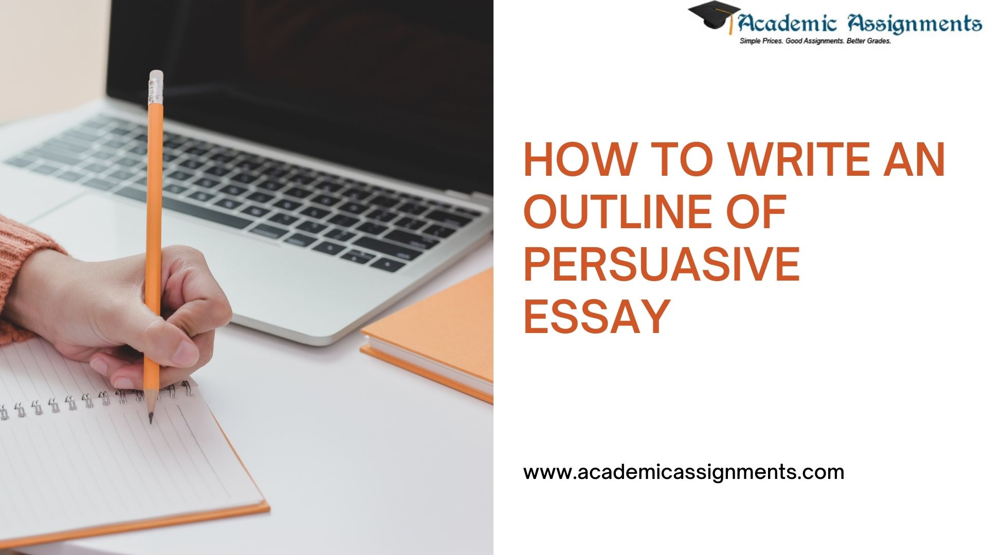 HOW TO WRITE AN OUTLINE OF PERSUASIVE ESSAY