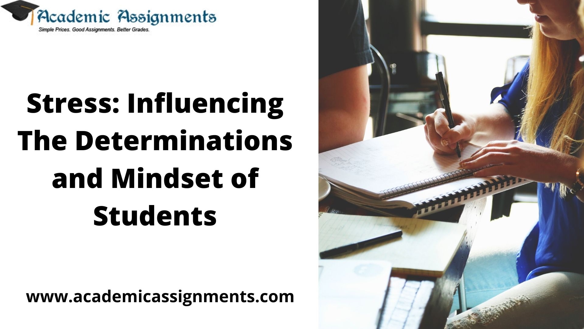 Influencing The Determinations and Mindset of Students