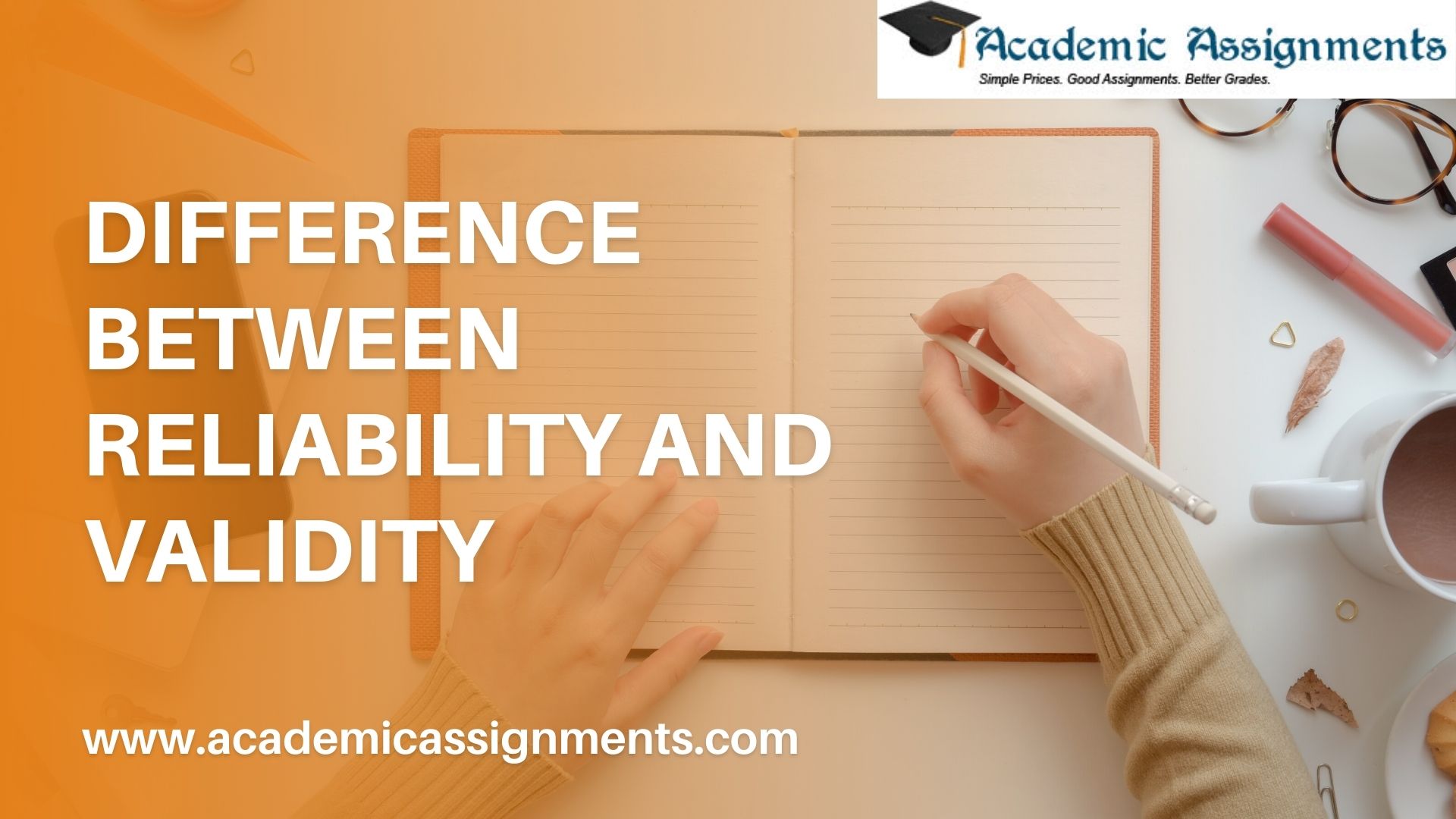 DIFFERENCE BETWEEN RELIABILITY AND VALIDITY