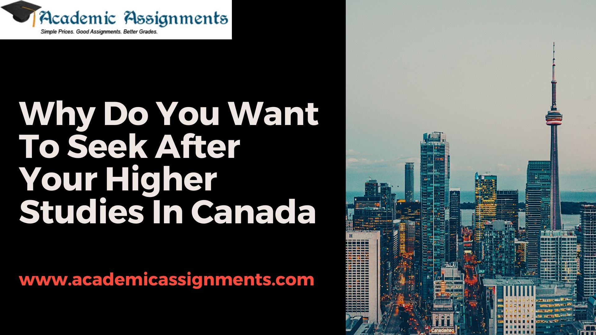Why Do You Want To Seek After Your Higher Studies In Canada