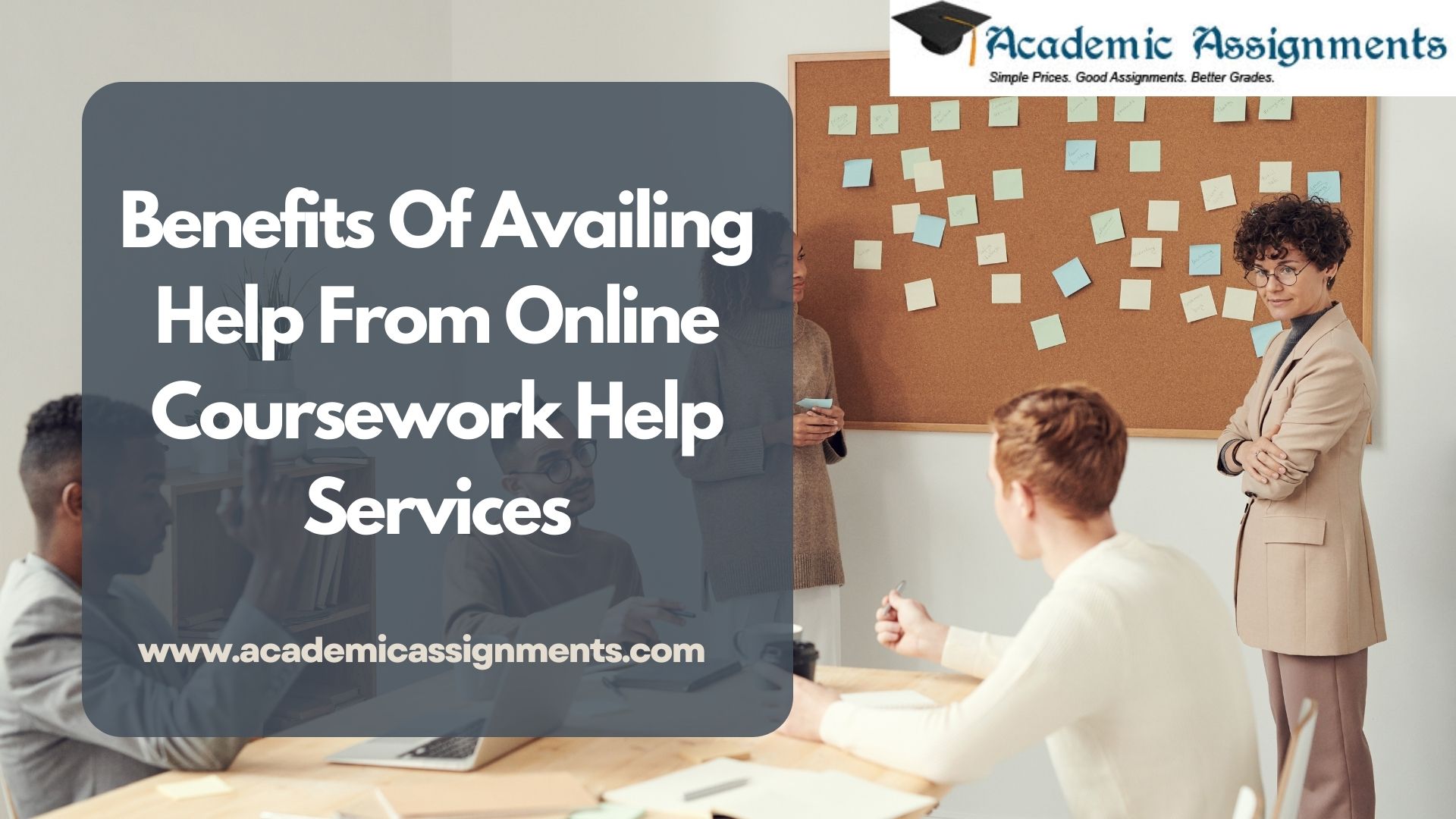 Benefits Of Availing Help From Online Coursework Help Services