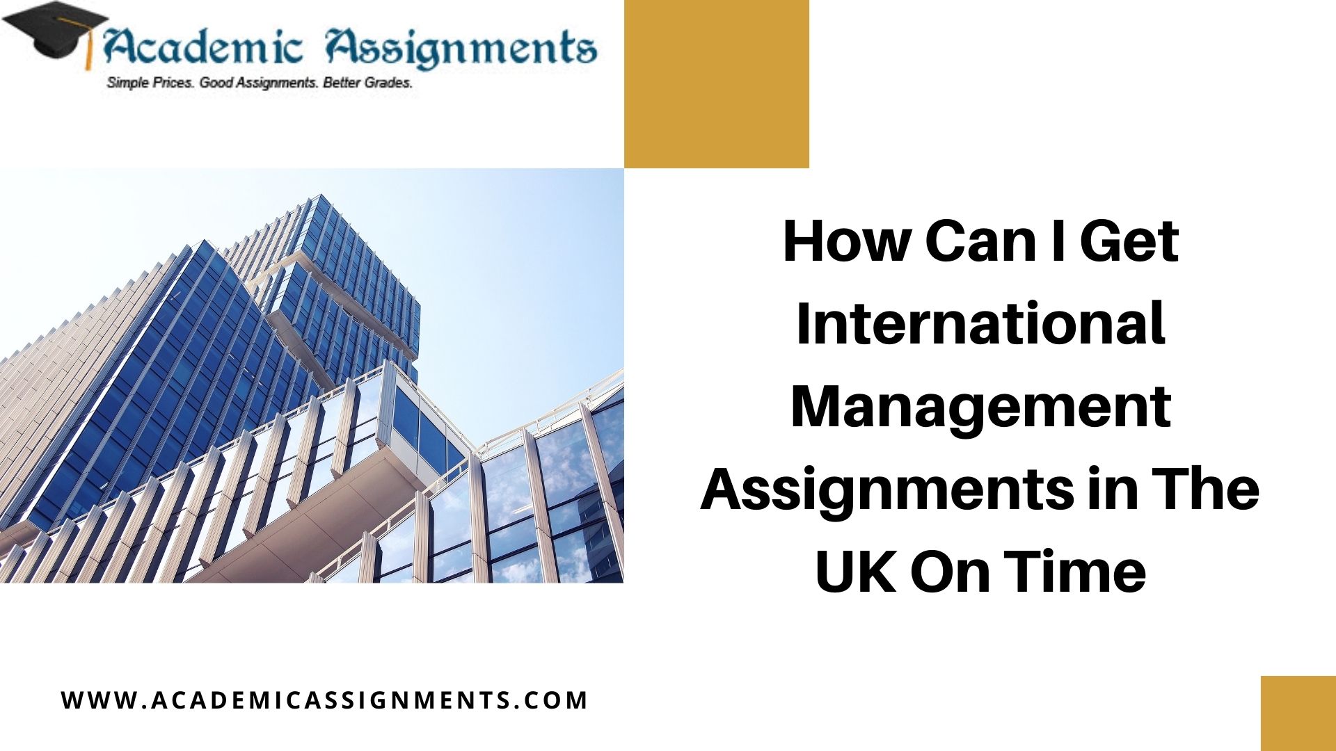 How Can I Get International Management Assignments in The UK On Time