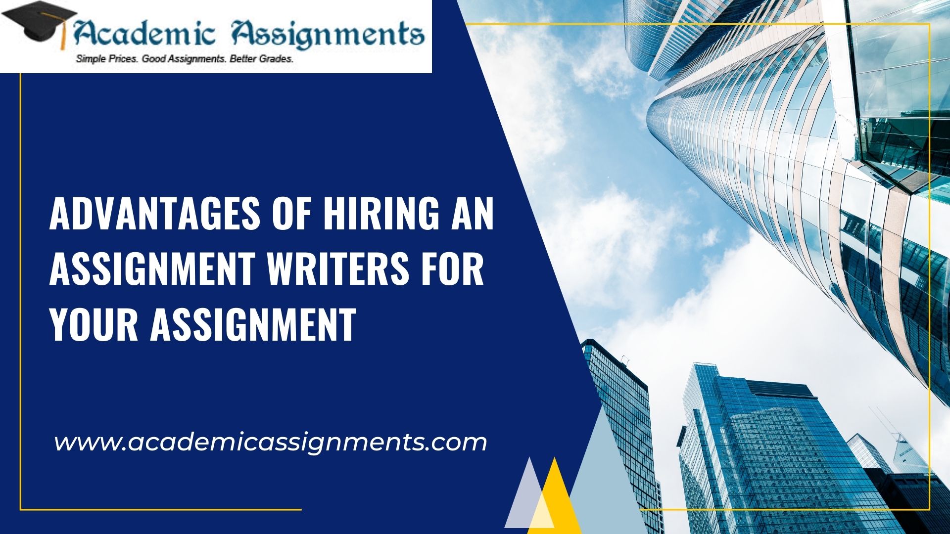 Advantages Of Hiring An Assignment Writers For Your Assignment