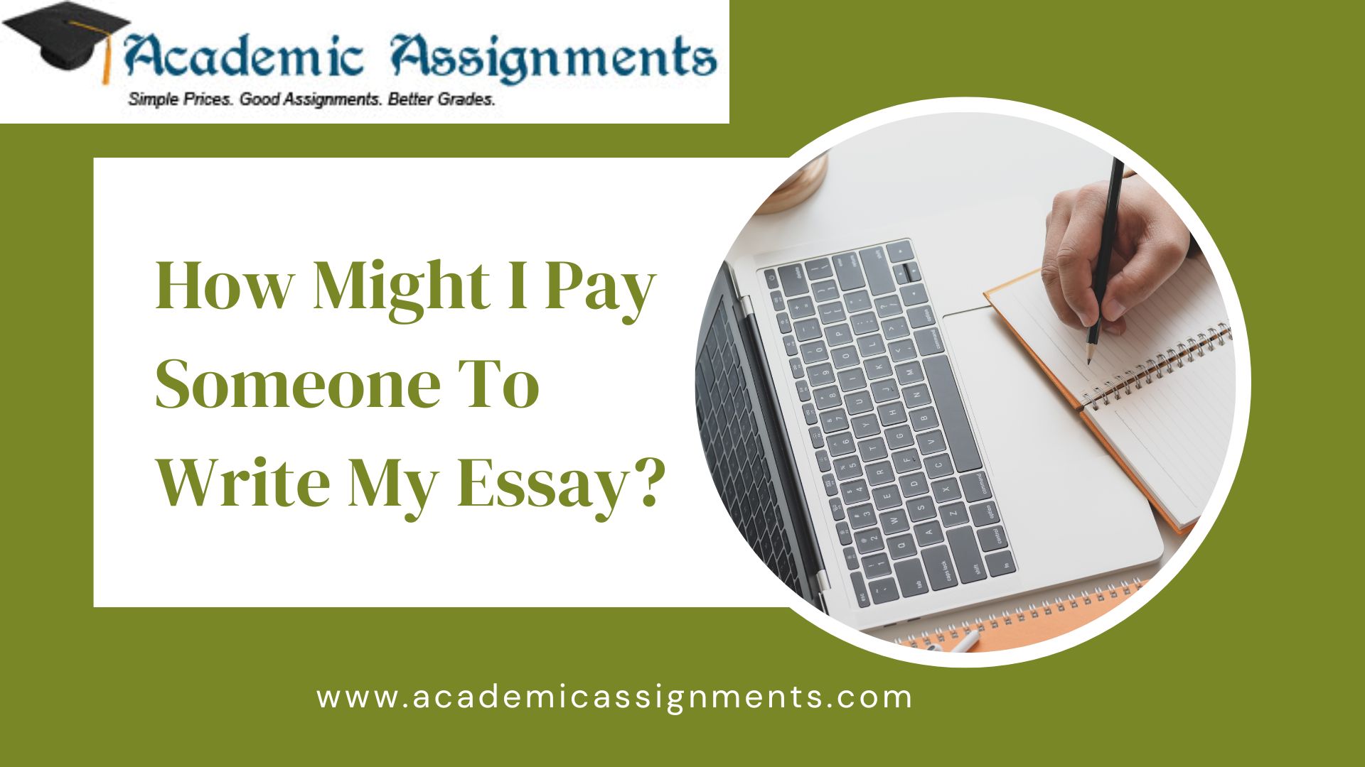 How Might I Pay Someone To Write My Essay