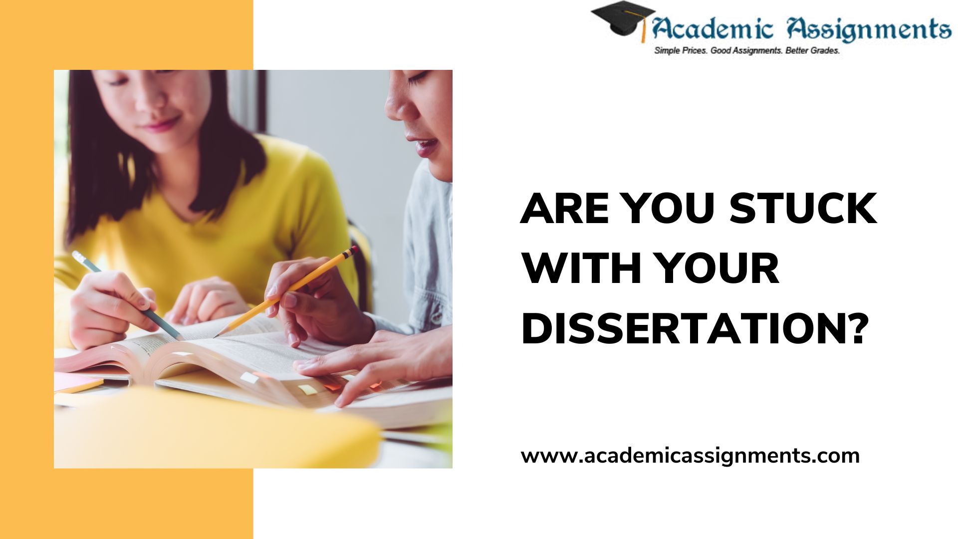 ARE YOU STUCK WITH YOUR DISSERTATION