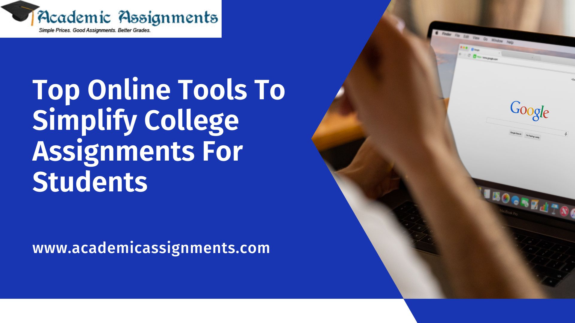 Top Online Tools To Simplify College Assignments For Students