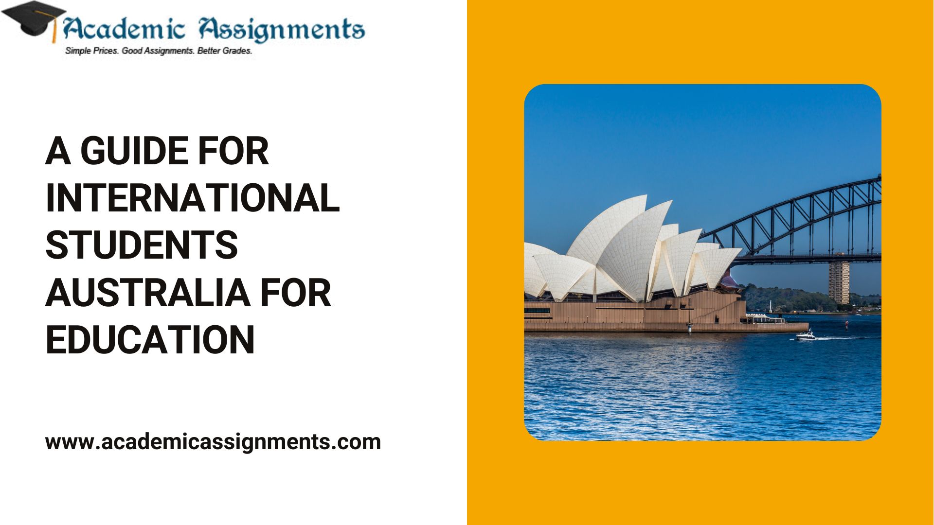 A GUIDE FOR INTERNATIONAL STUDENTS AUSTRALIA FOR EDUCATION