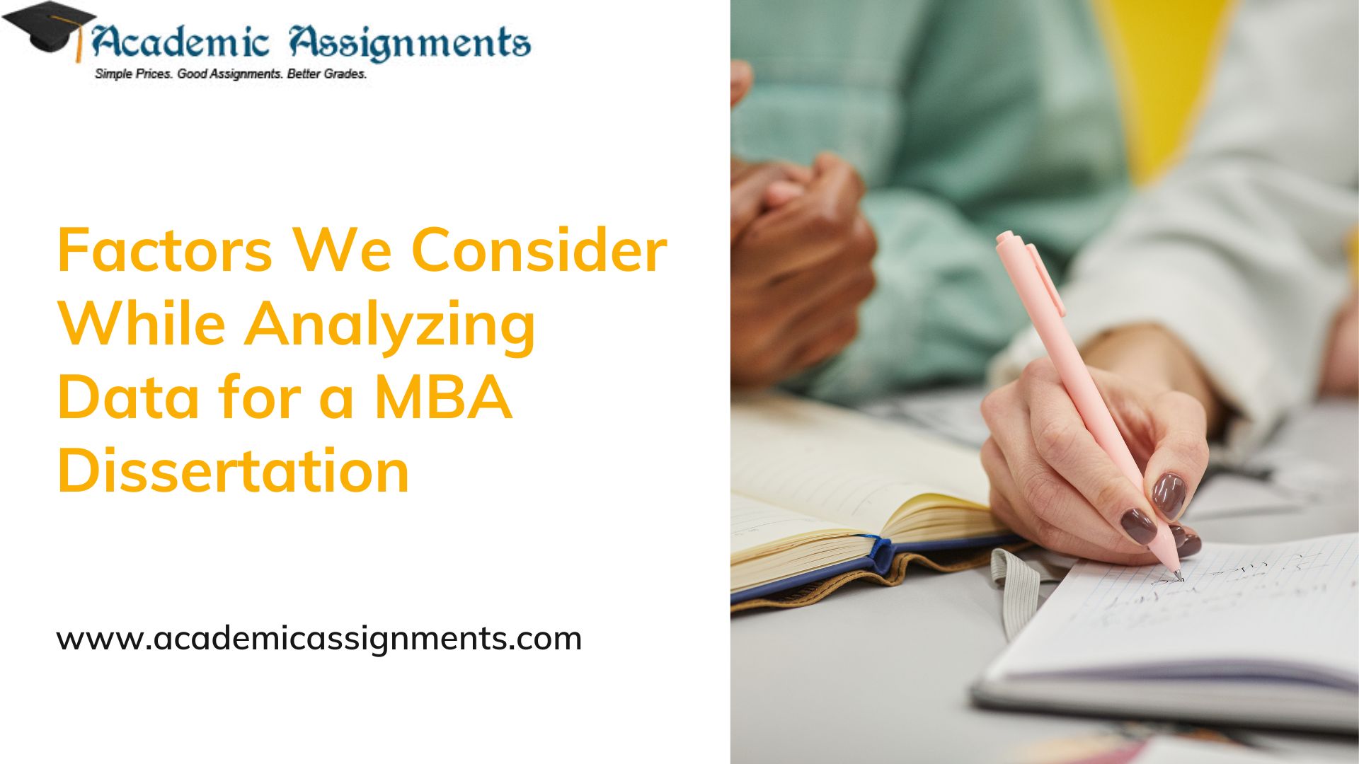 Factors We Consider While Analyzing Data for a MBA Dissertation