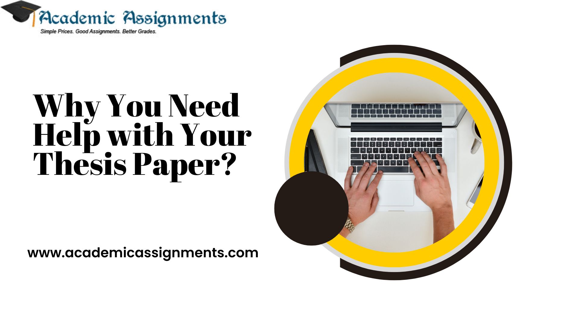 Why You Need Help with Your Thesis Paper
