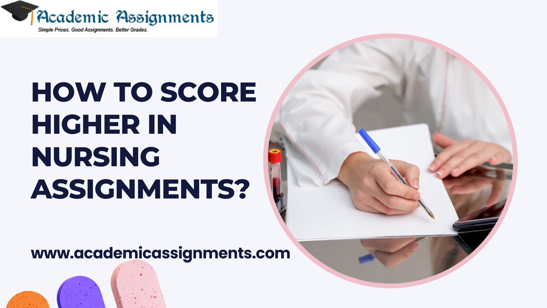 How to Score Higher In Nursing Assignments