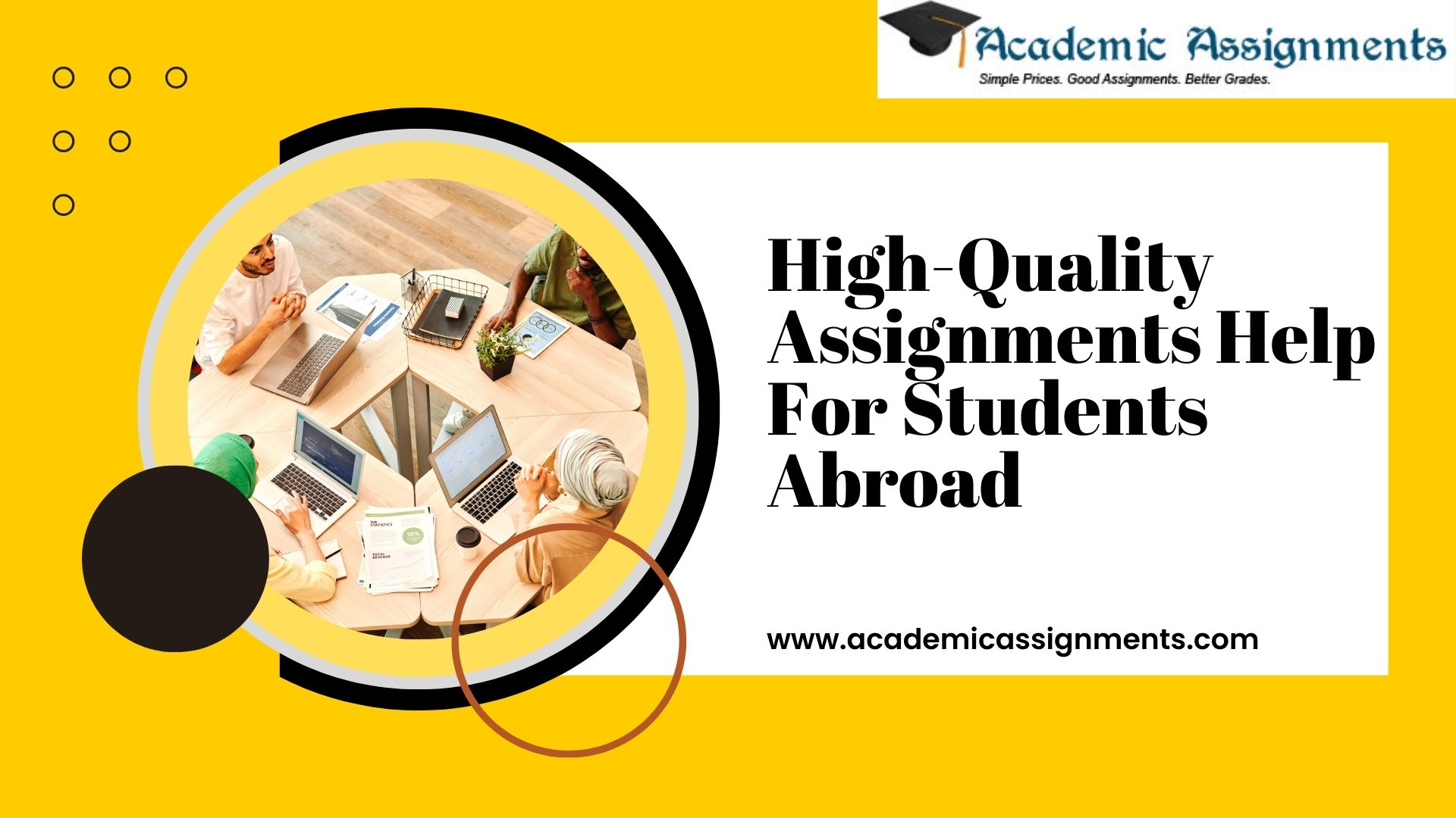 High-Quality Assignments Help For Students Abroad