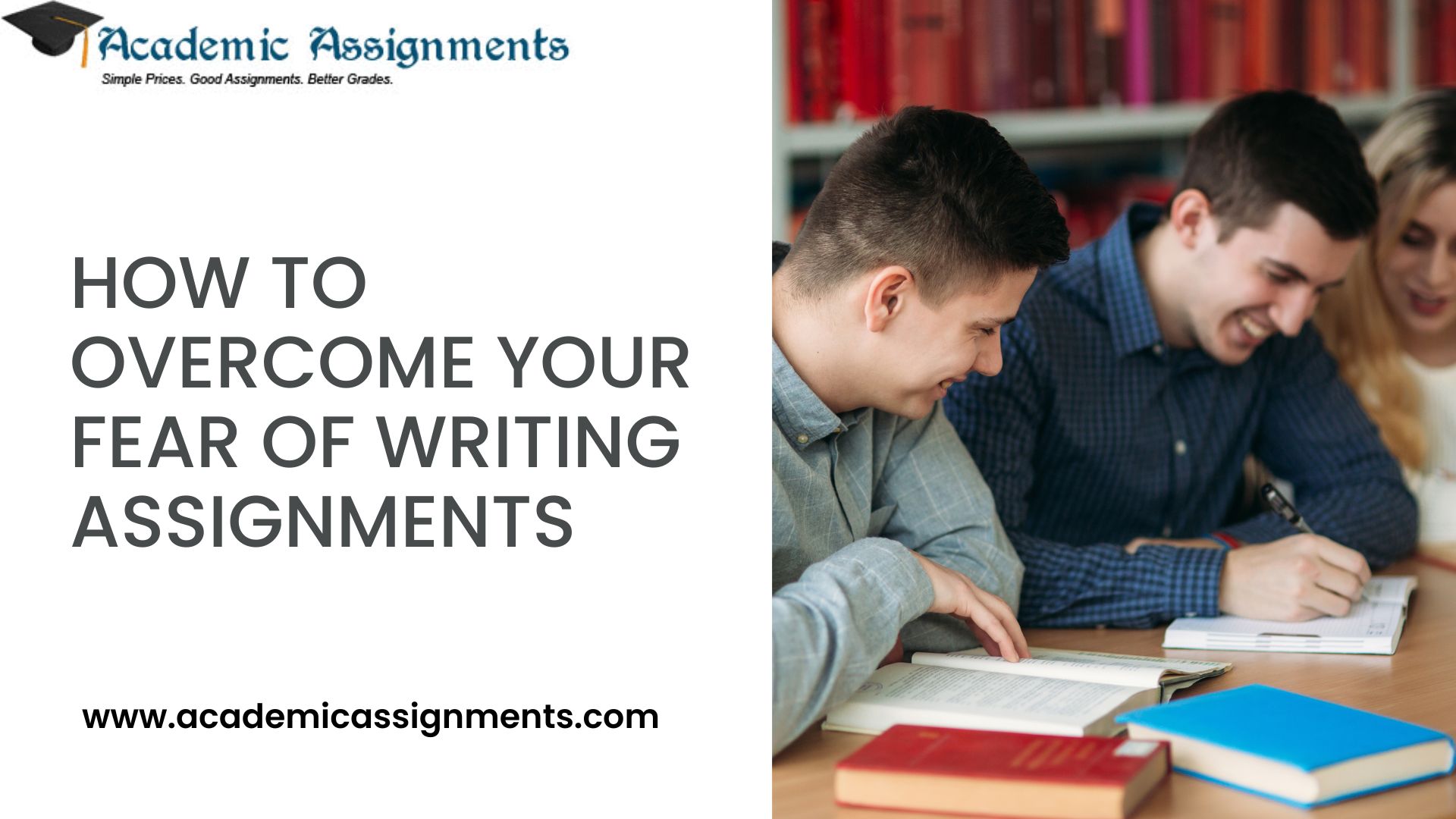 How To Overcome Your Fear Of Writing Assignments