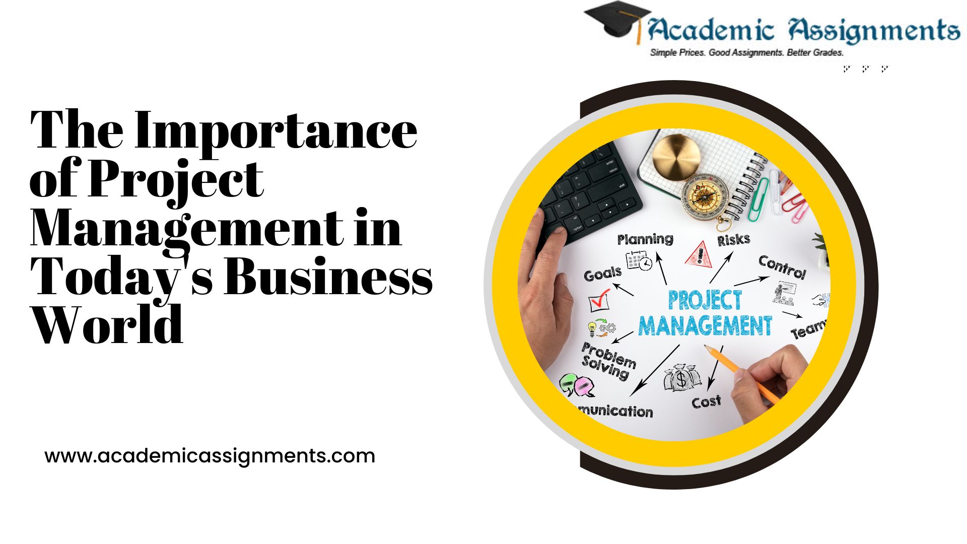 The Importance of Project Management in Today's Business World