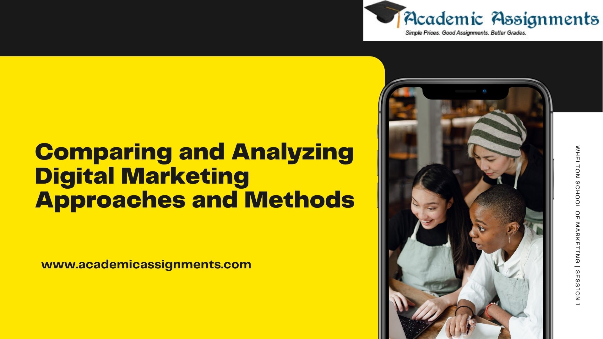 Comparing and Analyzing Digital Marketing Approaches and Methods