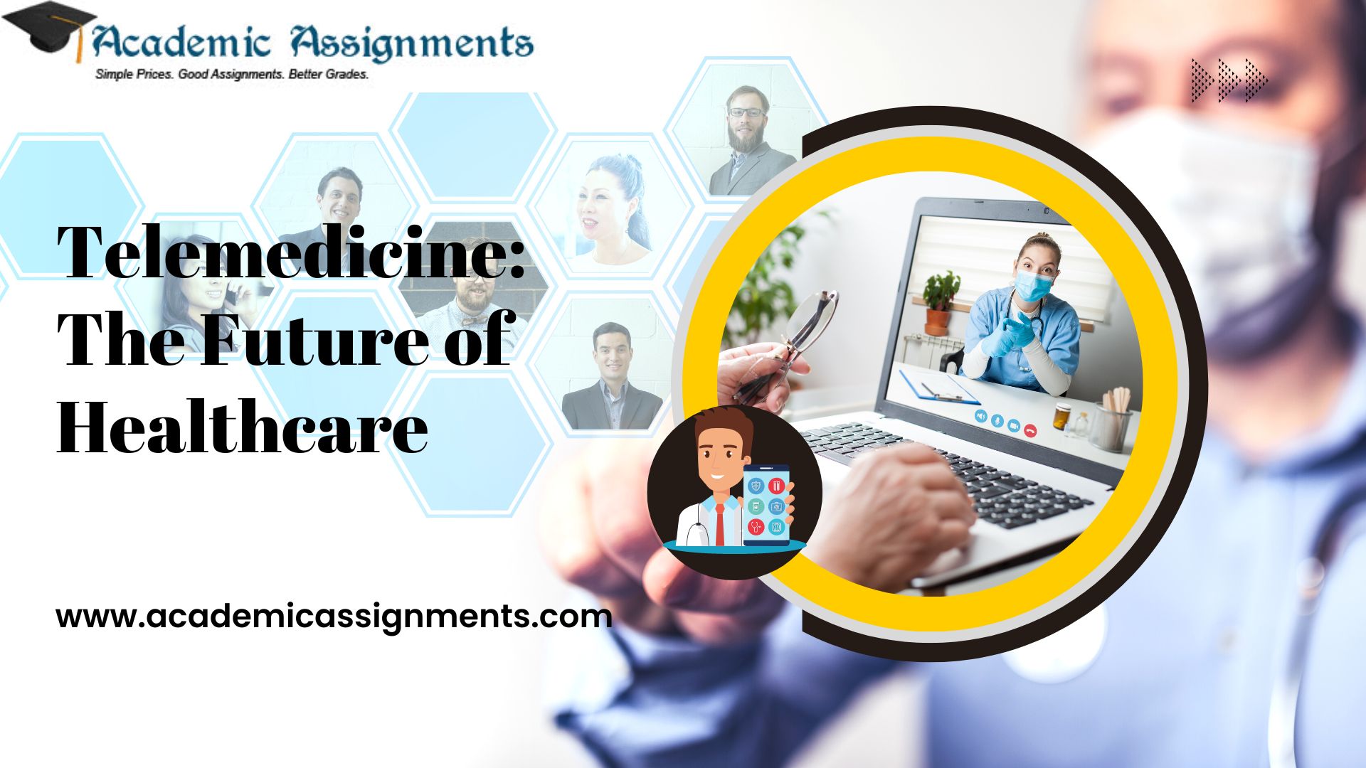 Telemedicine The Future of Healthcare