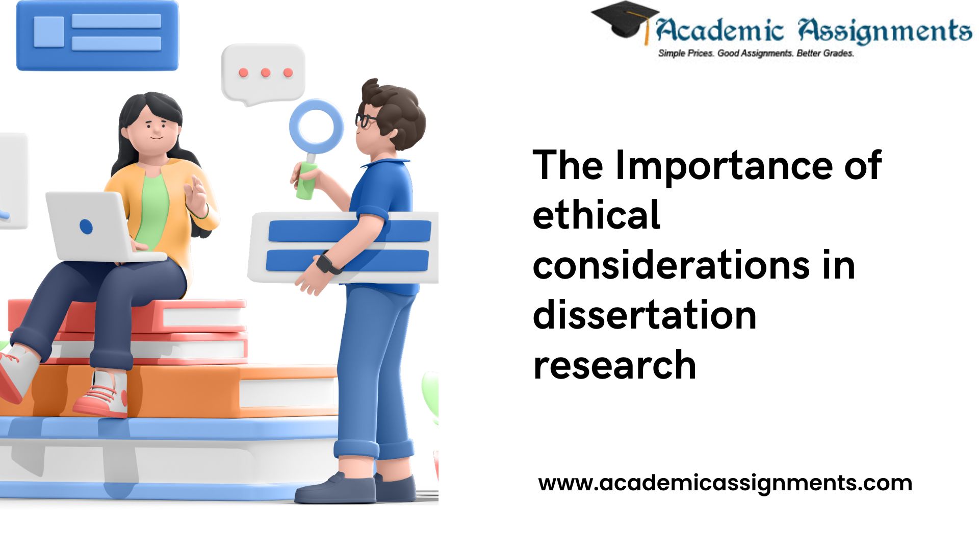 The Importance of ethical considerations in dissertation research