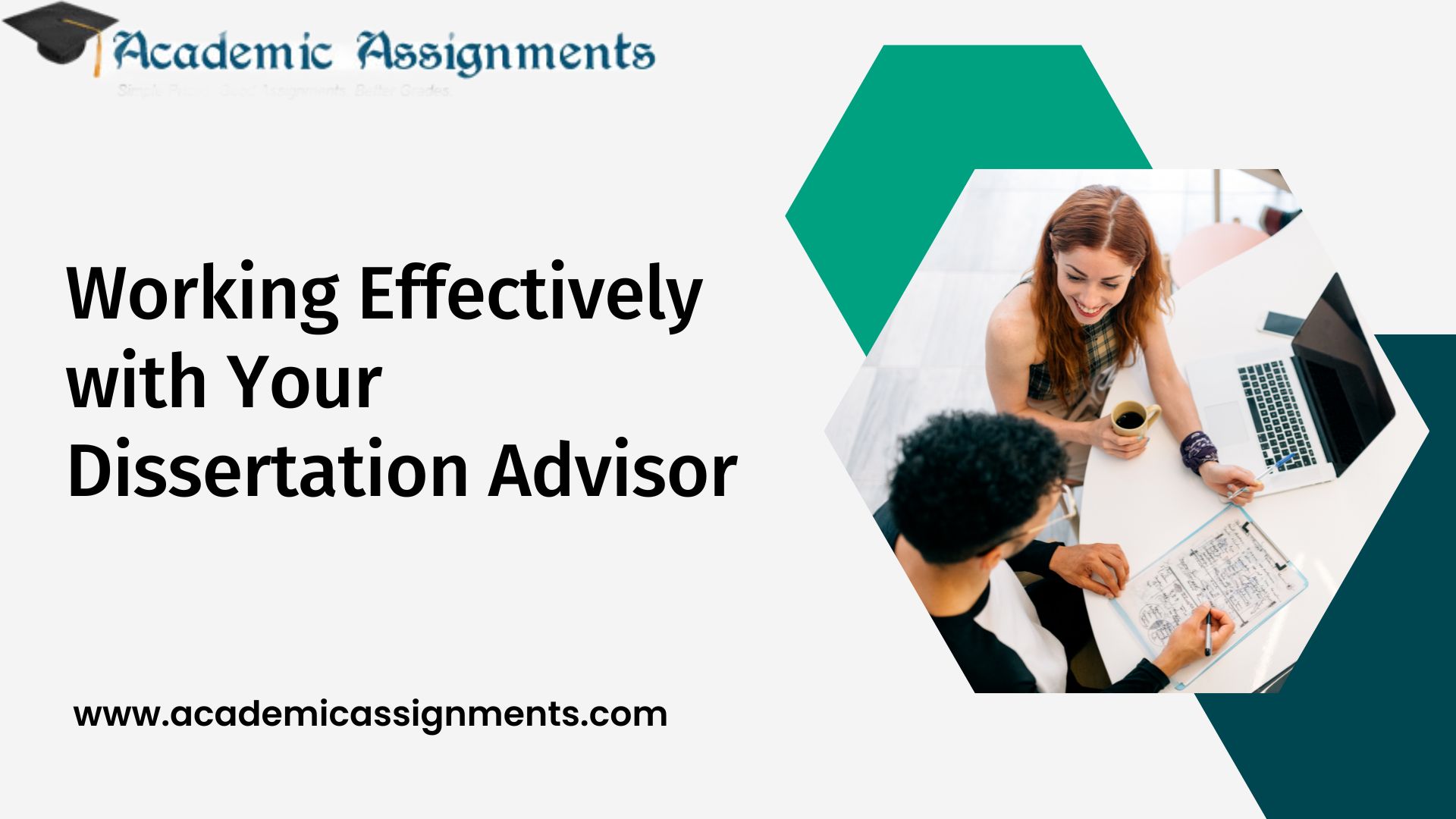 Working Effectively with Your Dissertation Advisor