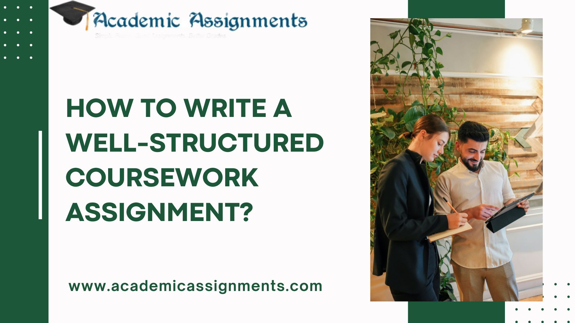 How to Write a Well-Structured Coursework Assignment