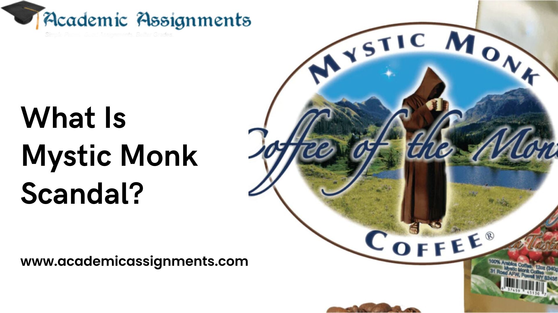 What Is Mystic Monk Scandal
