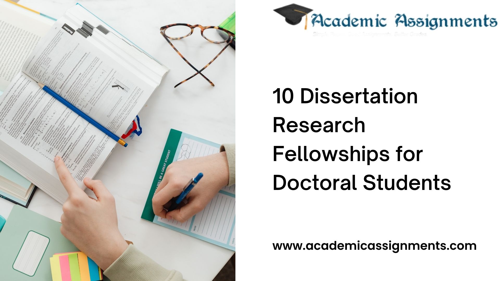 10 Dissertation Research Fellowships for Doctoral Students