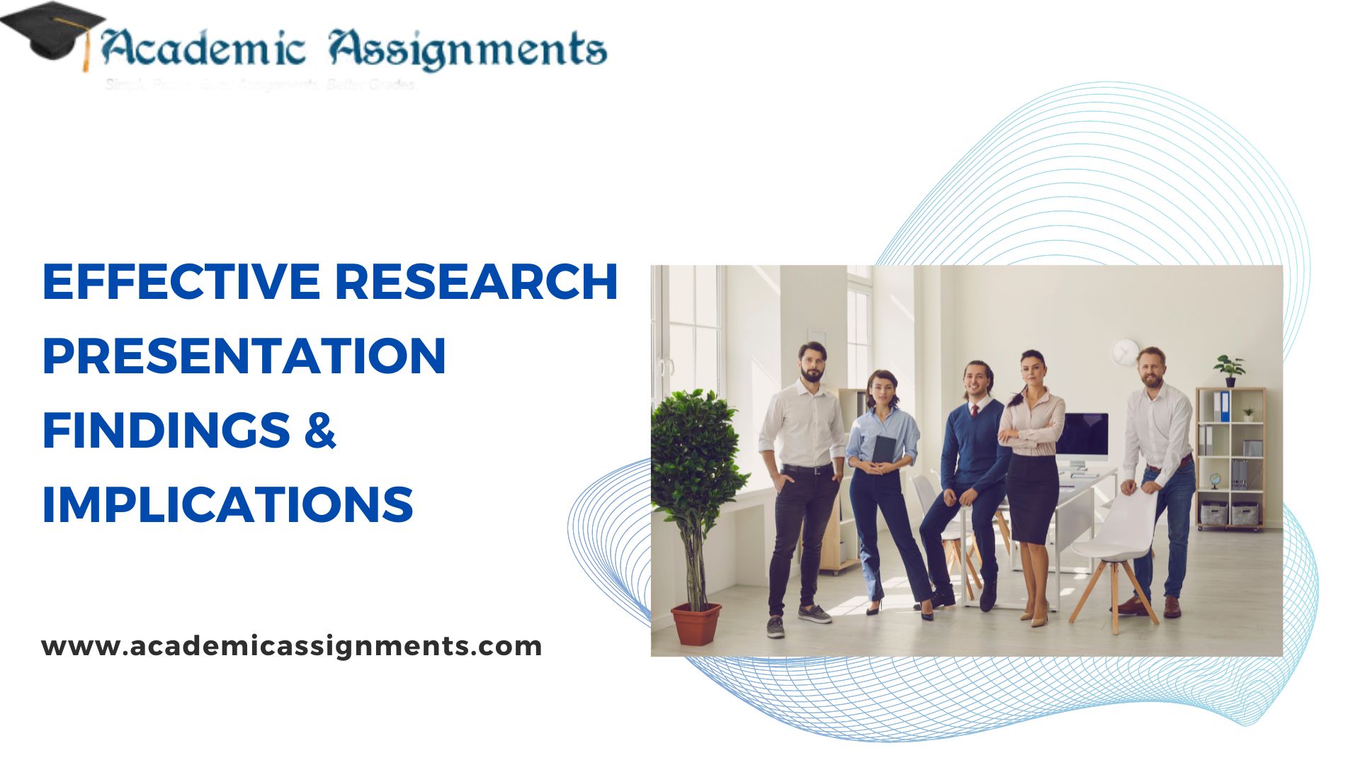 Effective Research Presentation Findings & Implications