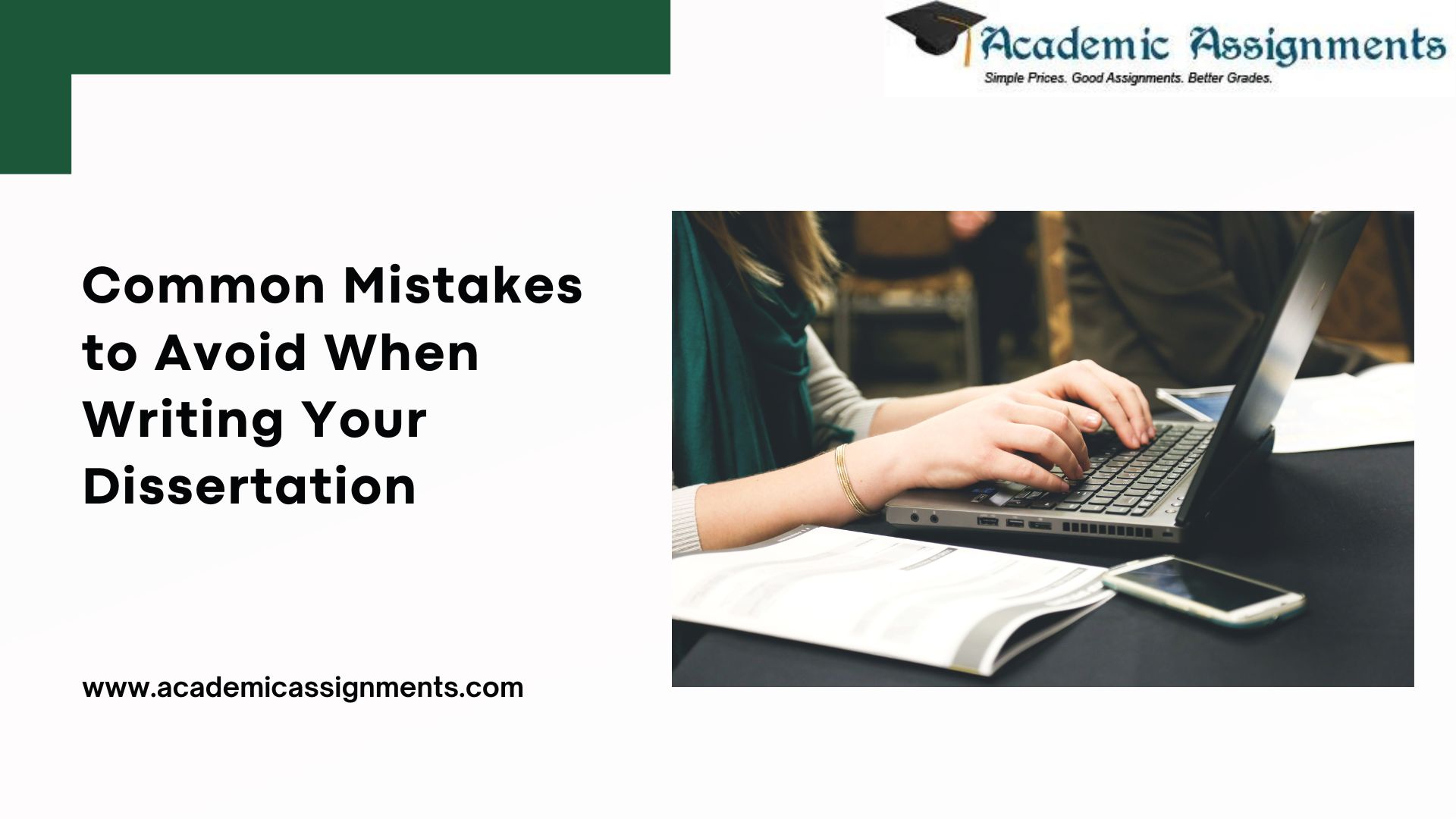 Common Mistakes to Avoid When Writing Your Dissertation