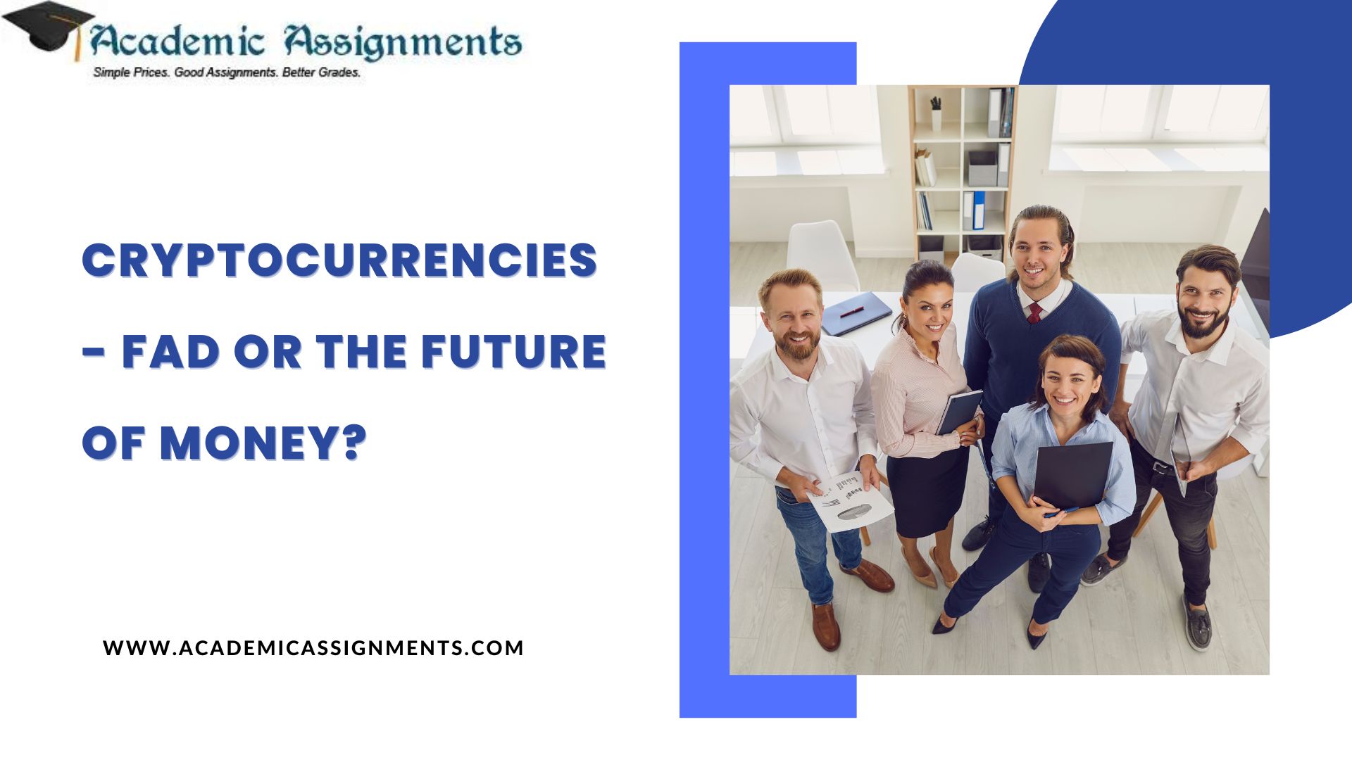 Cryptocurrencies - fad or the future of money