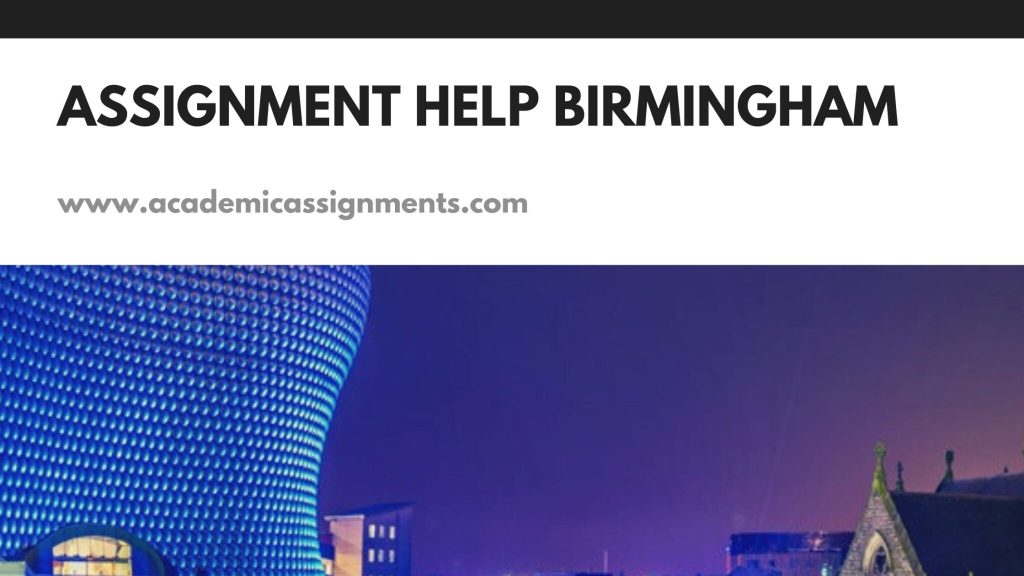 Assignment Help Birmingham