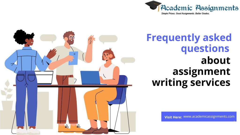 Assignment writing FAQ