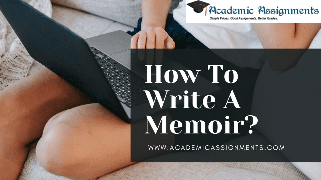 How To Write A Memoir