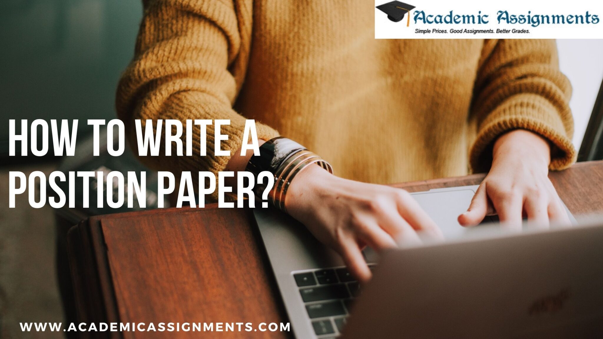You are currently viewing How To Write A Position Paper?