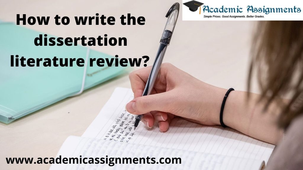 How to write the dissertation literature review